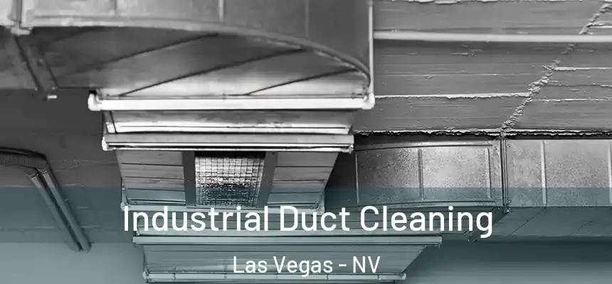  Industrial Duct Cleaning Las Vegas - NV